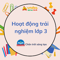Hoạt động trải nghiệm lớp 3 Tuần 13 trang 36, 37, 38 Chân trời sáng tạo