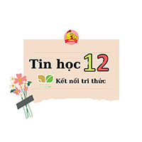 Tin học 12 Kết nối tri thức