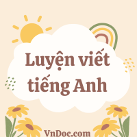 Kể về kỉ niệm đáng nhớ bằng tiếng Anh