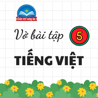 Giải vở bài tập Tiếng Việt 5 Chân trời sáng tạo