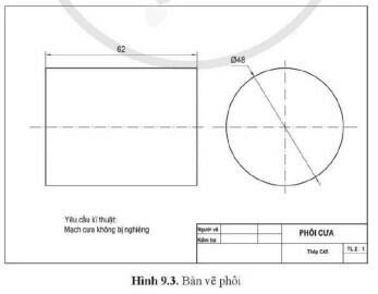 Lý thuyết Công nghệ 11 Bài 9 (Cánh diều): Quy trình gia công chi tiết (ảnh 1)