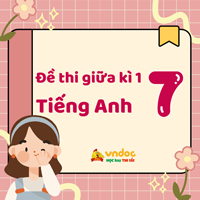 Đề thi giữa kì 1 tiếng Anh 7 Global success - Đề 10