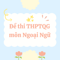 Đề thi thử tốt nghiệp THPT 2025 môn tiếng Anh trường THPT chuyên Nguyễn Tất Thành, Kon Tum