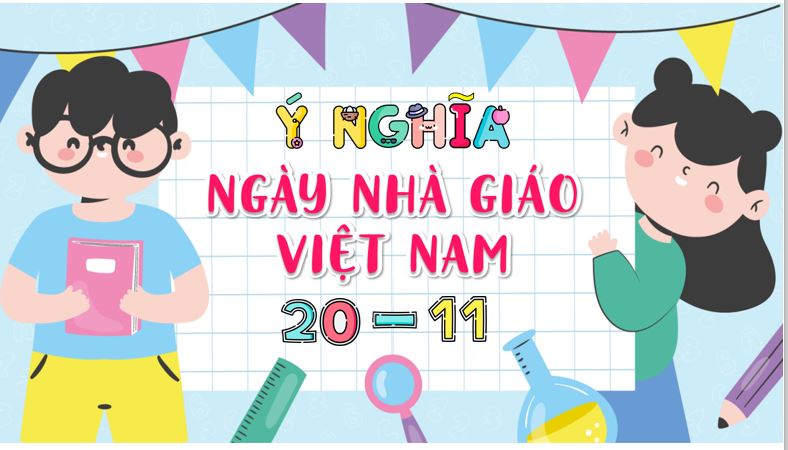 PowerPoint chủ điểm ngày Nhà giáo Việt Nam 20/11