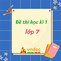 Bộ đề thi học kì 1 lớp 7 năm 2024 - 2025 đầy đủ các môn