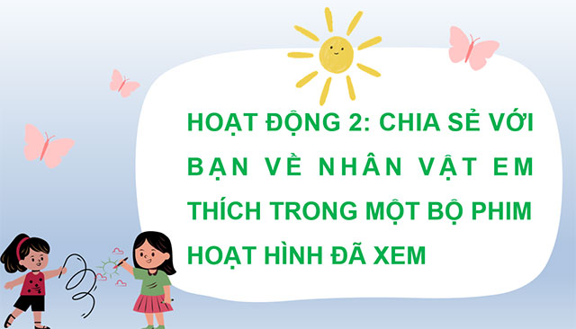 PowerPoint Tiếng Việt 5 Viết: Đoạn văn giới thiệu nhân vật trong phim hoạt hình