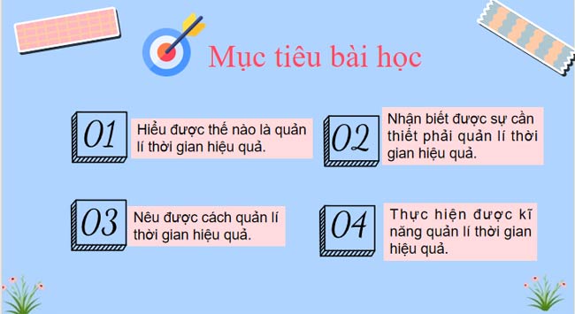 GDCD 9 Bài 6 Quản lí thời gian hiệu quả