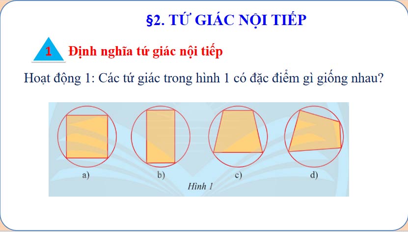Giáo án Toán 9 Bài 2: Tứ giác nội tiếp