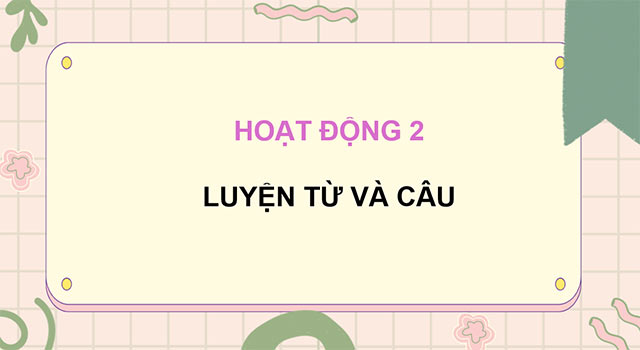 PowerPoint Tiếng Việt 5 Ôn tập cuối học kì I (Tiết 3)