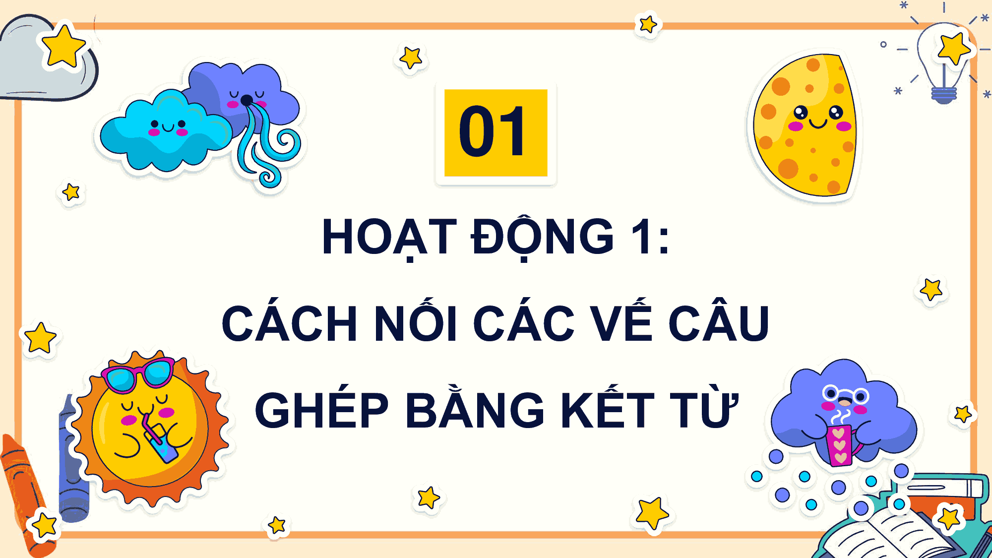 PowerPoint Tiếng Việt 5 Cách nối các vế câu ghép