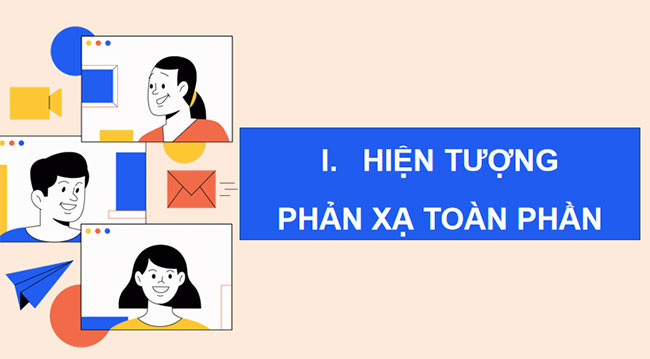 Giáo án Vật lí 9 Bài 6: Phản xạ toàn phần 