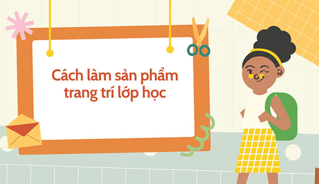 PowerPoint STEM Thực hành trang trí lớp học bằng các hình hình học