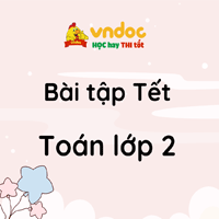 Bài tập Tết môn Toán lớp 2 năm 2026