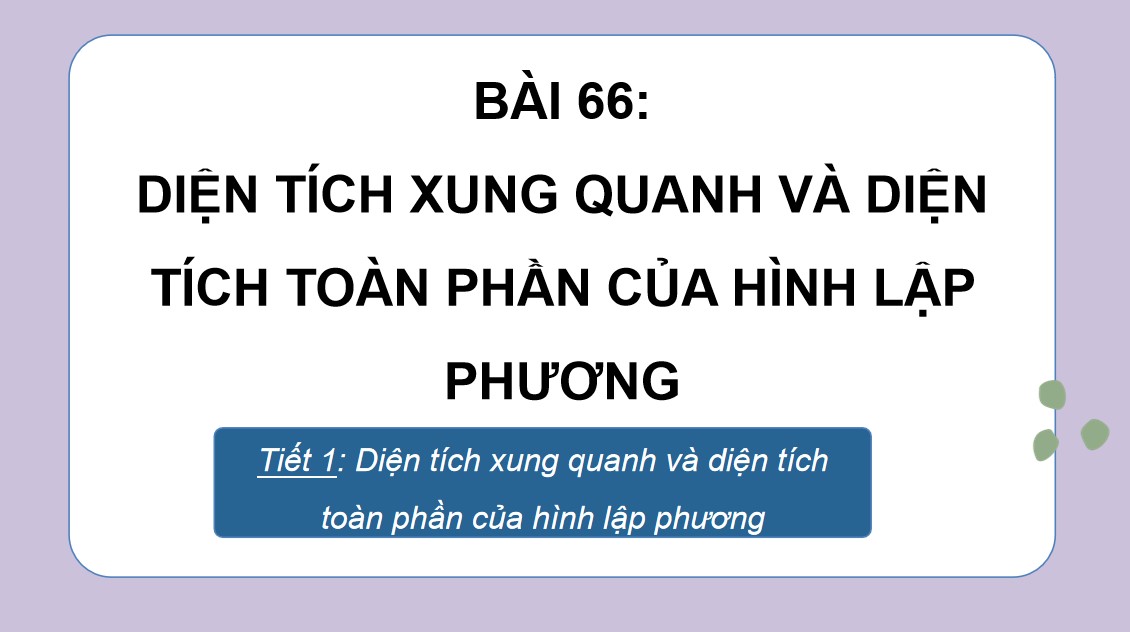 PowerPoint Toán 5 Chân trời sáng tạo Bài 66