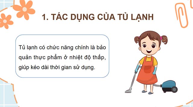 PowerPoint Công nghệ 5 Sử dụng tủ lạnh
