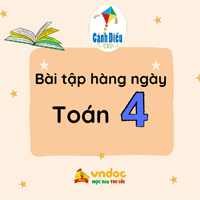 Bài tập hàng ngày Toán lớp 4 Cánh Diều Tuần 3 Thứ 2