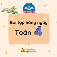 Phiếu bài tập hàng ngày Toán lớp 4 Chân trời sáng tạo (Học kì 1)