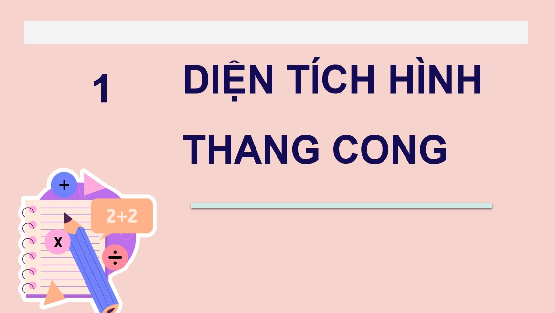 PowerPoint Toán 12 Chân trời sáng tạo Bài Tích phân