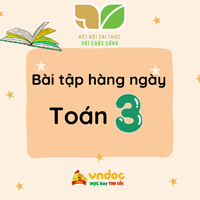 Bài tập hàng ngày Toán lớp 3 Kết nối tri thức Tuần 6 Thứ 6