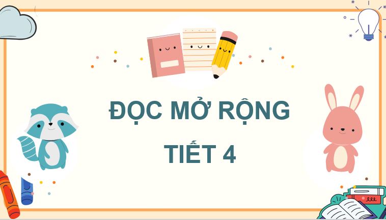 PowerPoint Tiếng Việt 5 Đọc mở rộng