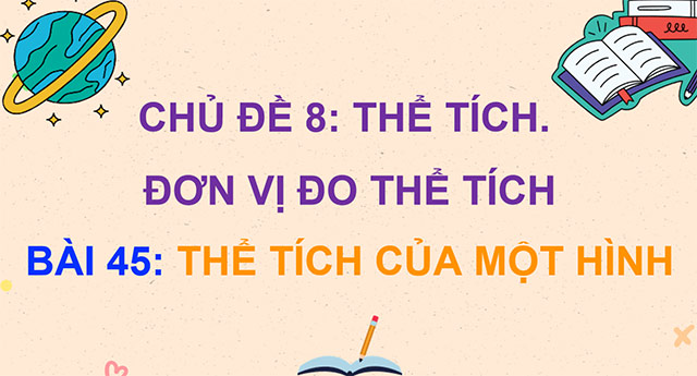 PowerPoint Toán 5 Thể tích của một hình