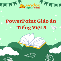 Giáo án PowerPoint Tiếng Việt 5 Cánh Diều (Cả năm)