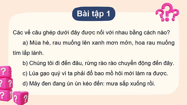 PowerPoint Tiếng Việt 5 Luyện tập về cách nối các vế câu ghép