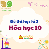 Đề thi giữa kì 2 lớp 10 môn Hóa học sách Kết nối tri thức theo Công văn 7991