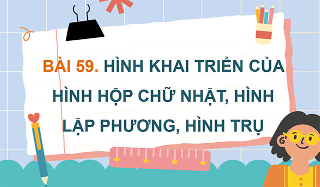 PowerPoint Toán 5 Hình khai triển của hình hộp chữ nhật, hình lập phương, hình trụ