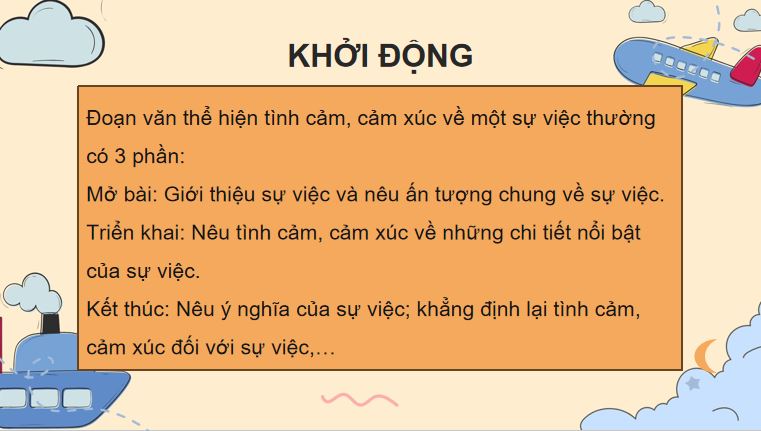 Viết đoạn văn thể hiện tình cảm, cảm xúc về một sự việc