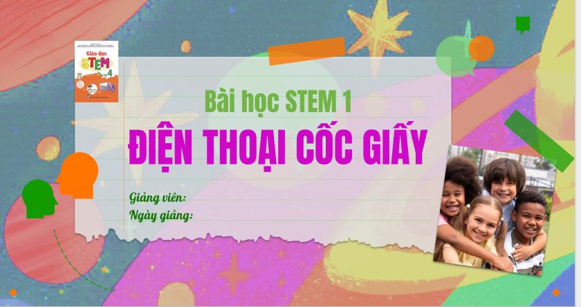 Giáo án PowerPoint STEM lớp 4