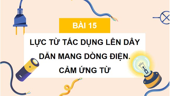 PowerPoint Vật lí 12 Bài 15 Kết nối tri thức