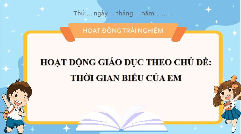 PowerPoint Hoạt động trải nghiệm 3 Tuần 5