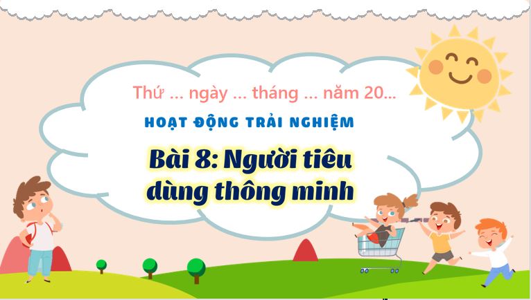 PowerPoint Hoạt động trải nghiệm 3 Tuần 8