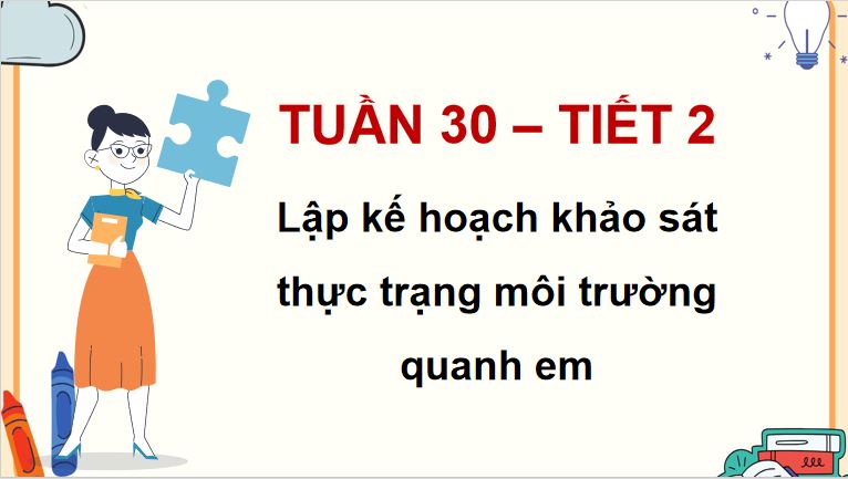 PowerPoint Hoạt động trải nghiệm 5 Tuần 30