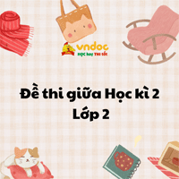 17 đề thi giữa học kì 2 lớp 2 năm 2025 - 2026 Kết nối tri thức