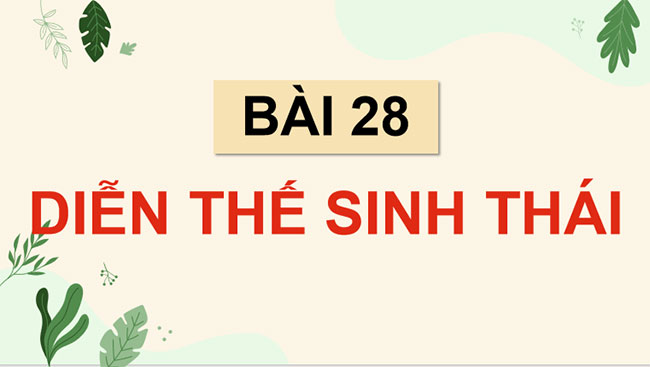 Giáo án PowerPoint Sinh học 12 Bài 30