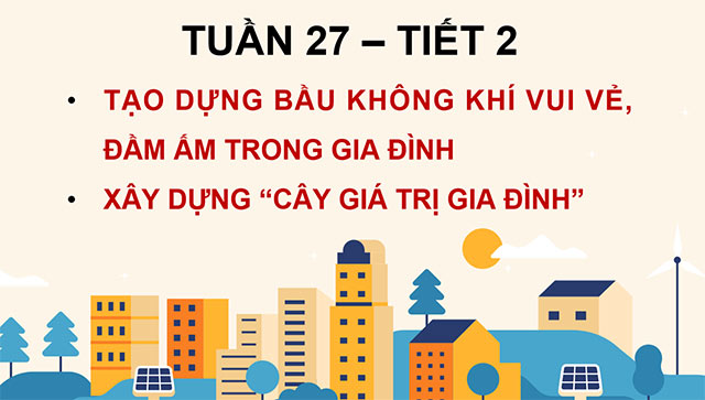 PowerPoint Hoạt động trải nghiệm 5 Tuần 27