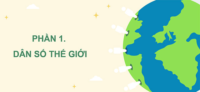 PowerPoint Lịch sử - Địa lí 5 Dân số và các chủng tộc trên thế giới