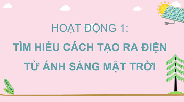 PowerPoint Công nghệ 5 Mô hình điện mặt trời