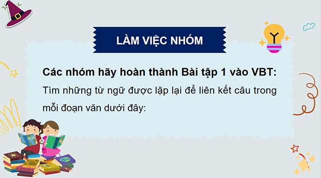 PowerPoint Tiếng Việt 5 Luyện tập liên kết câu bằng cách lặp từ ngữ