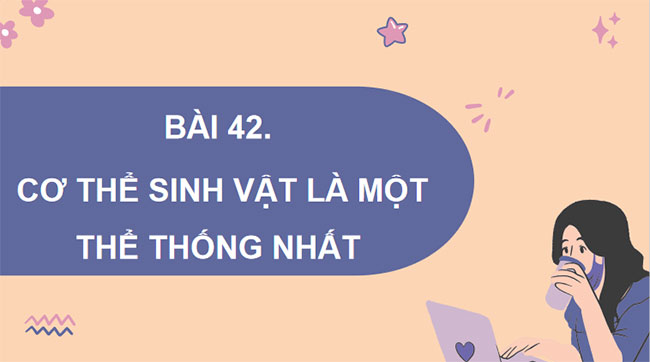 PowerPoint KHTN 7 Bài 42 Kết nối tri thức