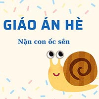 Giáo án hè: Nặn con ốc sên