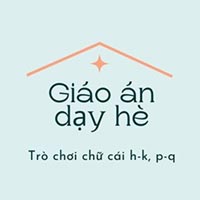 Giáo án dạy hè lớp lá: Trò chơi chữ cái h-k, p-q