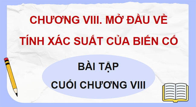 PowerPoint Toán 8 Bài tập cuối chương 8