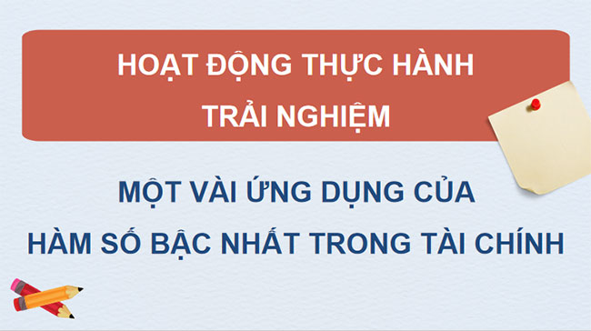Một vài ứng dụng của hàm số bậc nhất trong tài chính