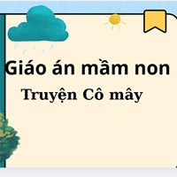 Giáo án: Truyện ‘Cô mây’