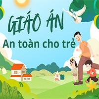 Giáo án: An toàn cho trẻ