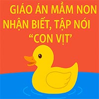 Giáo án: Nhận biết, tập nói “con vịt”