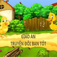 Giáo án: Truyện “Đôi bạn tốt”